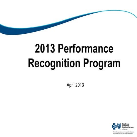 2013 Performance Recognition Program