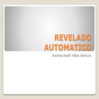 Revelado automatico