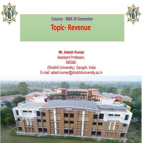 Revenue.pptx; Course - BBA III Semester  Topic- Revenue