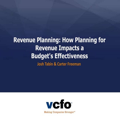 Revenue Planning: How Planning for Revenue Impacts a Budget's Effectiveness