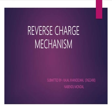 Reverse charge mechanism 