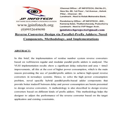 Reverse converter design via parallel prefix adders novel components, methodo...