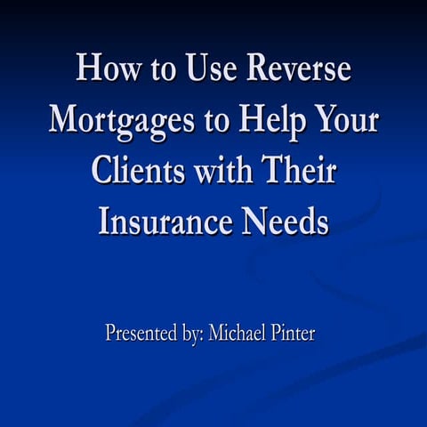 Reverse mortgage to financial planners (insurance)
