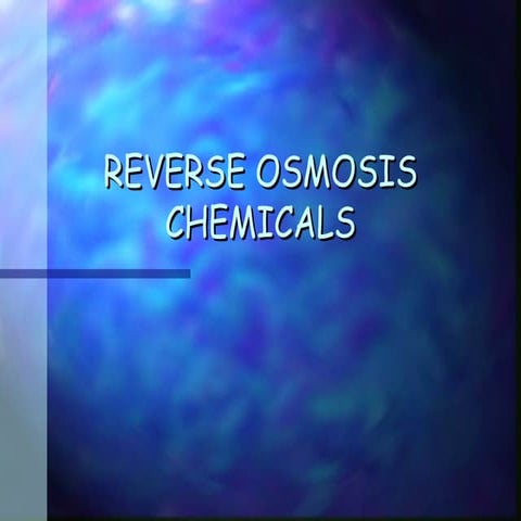 Reverse osmosis