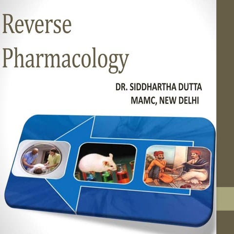 Reverse pharmacology | PPTX