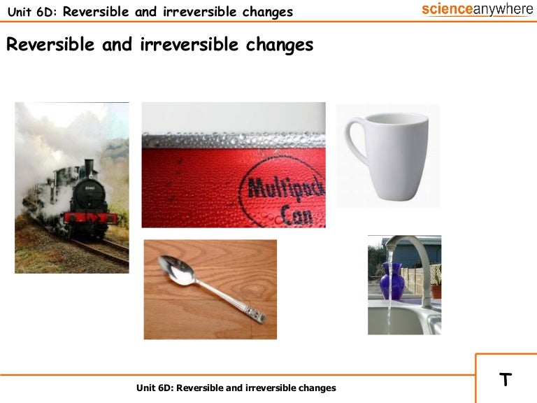 examples of reversible and irreversible changes Irreversible changes or chemical changes examples.