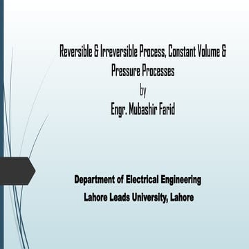 Reversible & Irreversible Process, Constant Volume & Pressure Processes ...