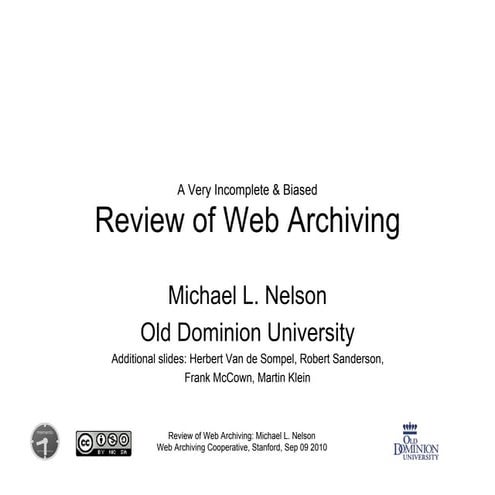 Review of Web Archiving