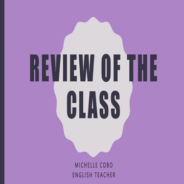 REVIEW OF THE CLASS IN ENGLISH EN RELACI