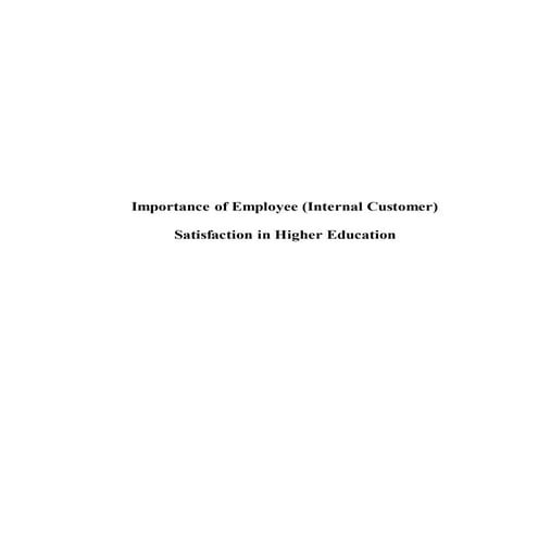 Importance of Employee (Internal Customer) Satisfaction in Higher Education