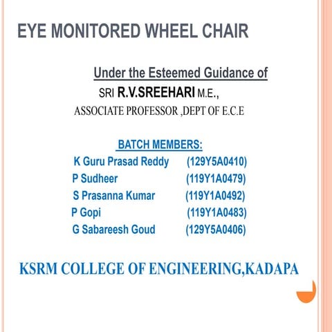 Eye Monitored wheel Chair by using Matlab 