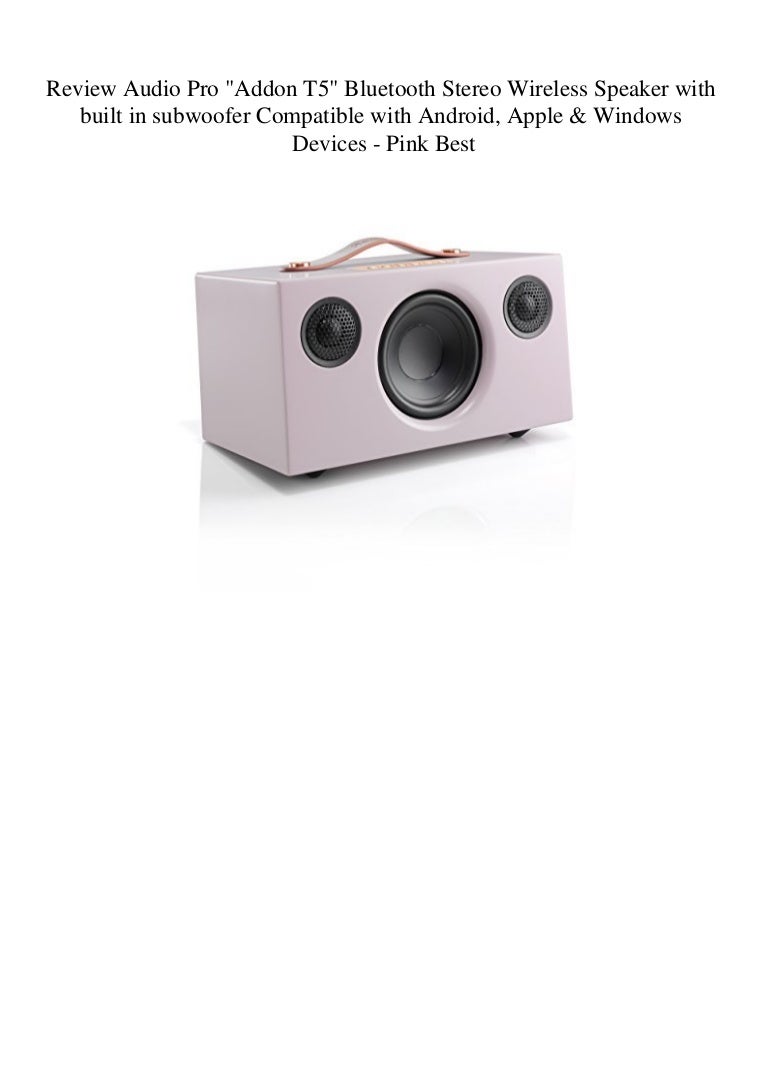 audiopro t5 review