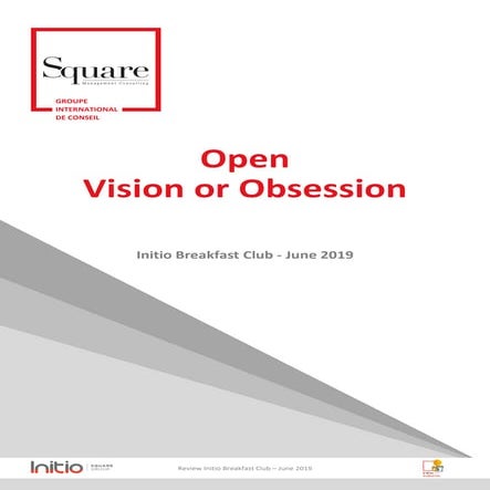 Open Banking: Open Vision or Obsession ?