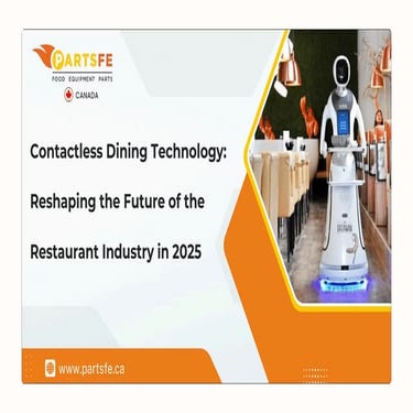 The Rise of Contactless Dining: Transforming the Restaurant Industry Experien...