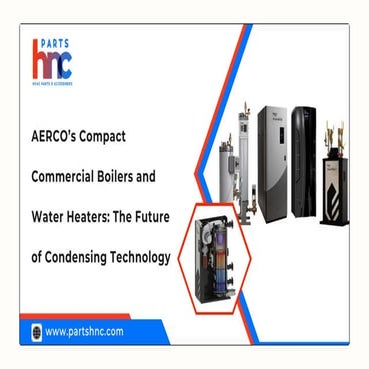 The Future of Condensing Technology: AERCO’s Compact Commercial Boilers ...