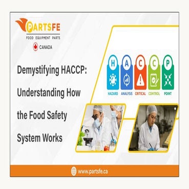 Demystifying HACCP: Knowing the Operation of the Food Safety System