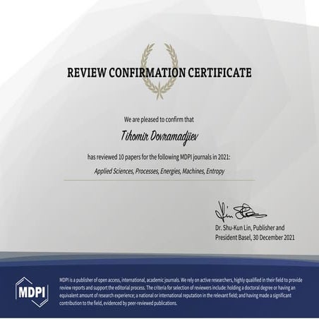 MDPI REVIEW CONFIRMATION CERTIFICATE 30 December 2021 Assoc. Prof. Tihomir Do...