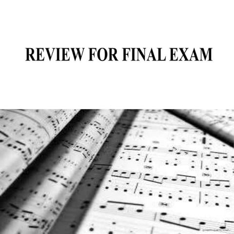 Review for Final Exam | PPT