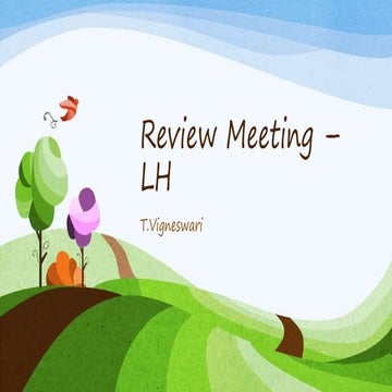 Review Meeting –  LH.pptx