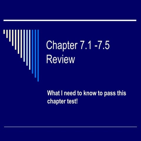 Review of 7 1 to 7-5