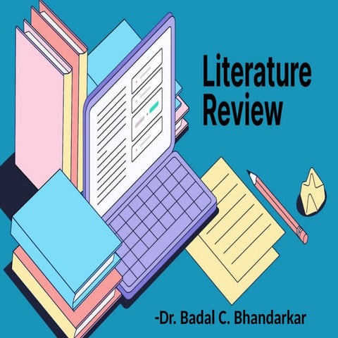 Review_of_Literature_BPTH_Dr. Badal Bhandarkar.pptx