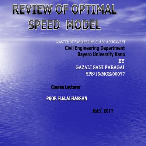 Review of optimal speed model