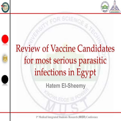 Vaccine candidates for the most serious parasitic infections  in Egypt