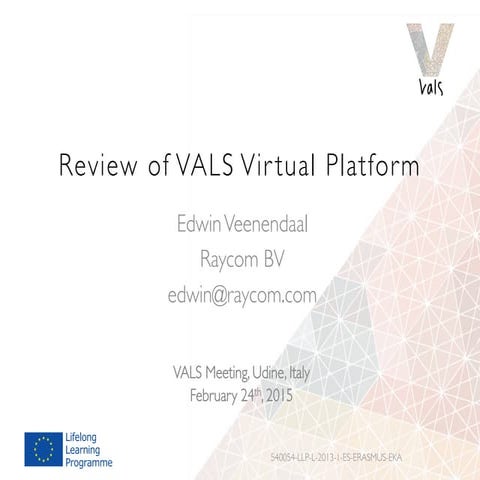 Review of VALS Virtual Platform