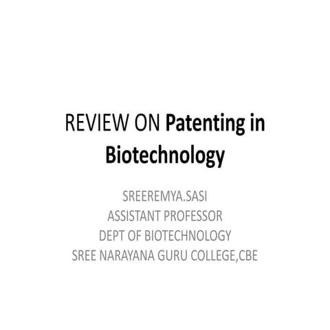 Review on patenting in biotechnology