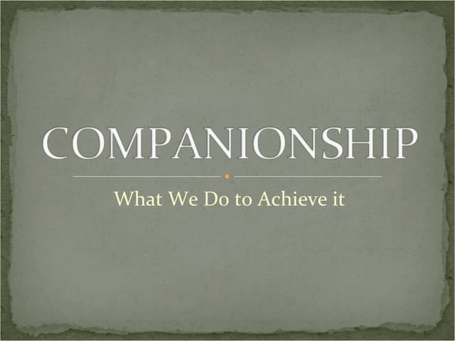 Companionship &amp; Deception
