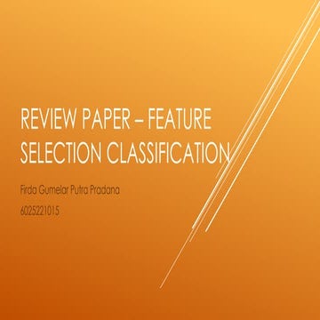 Review Paper – Feature selection classification.pptx