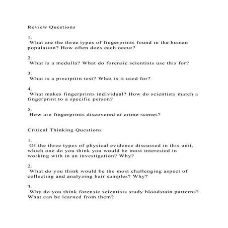 Review Questions1. What are the three types of fingerprints fo.docx