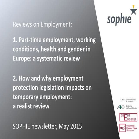 SOPHIE reviews on Employment: a) Part-time employment, working conditions, he...