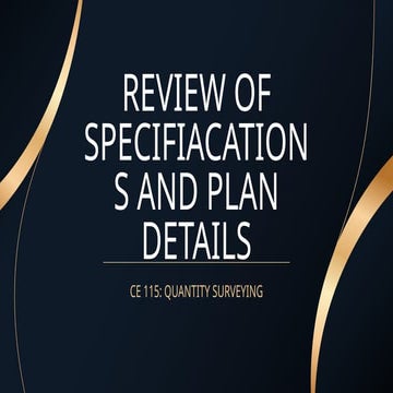 Review, Specifications and Plan Details 2.pptx