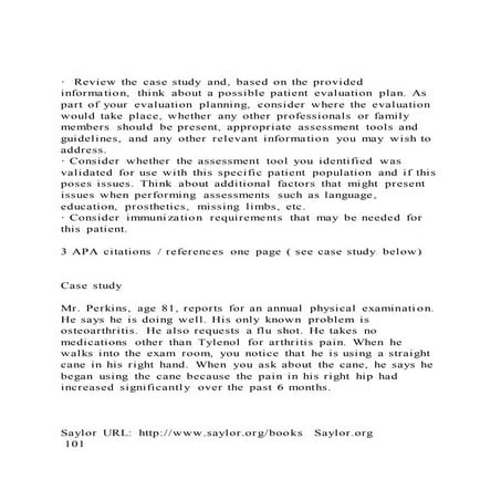 ·  Review the case study and, based on the provided information,