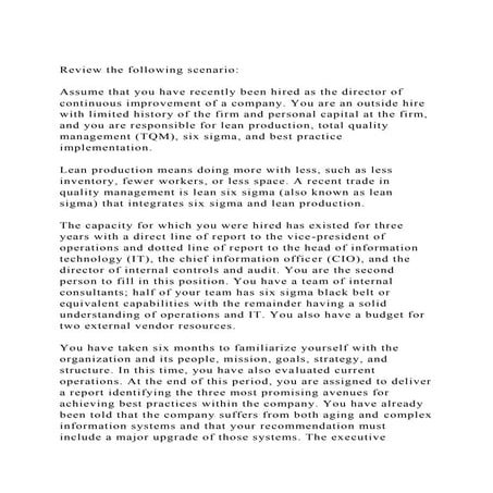 Review the following scenarioAssume that you have recently be.docx