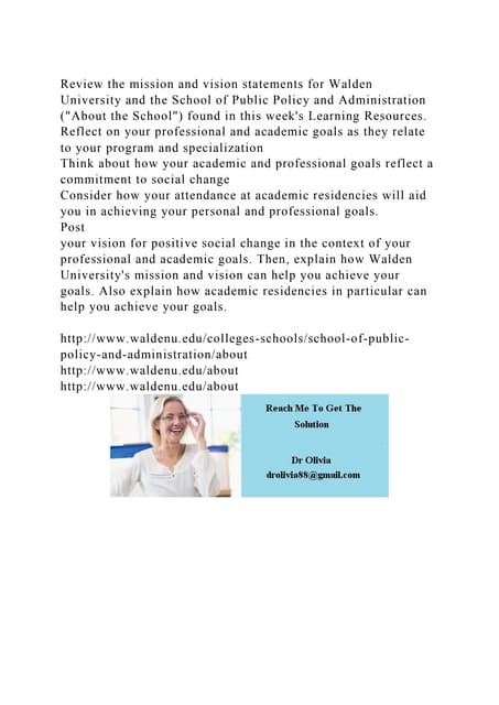 Walden University Ratings And Reviews Review the mission and vision statements for Walden University and t.docx