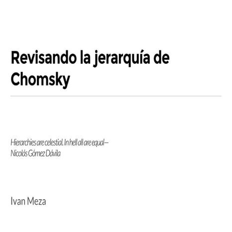 Revisando la jerarquía de chomsky