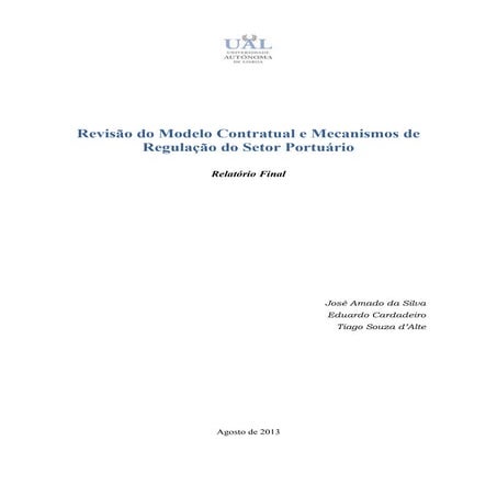 Inovações e velhas aspirações no “modelo” para o sector portuário