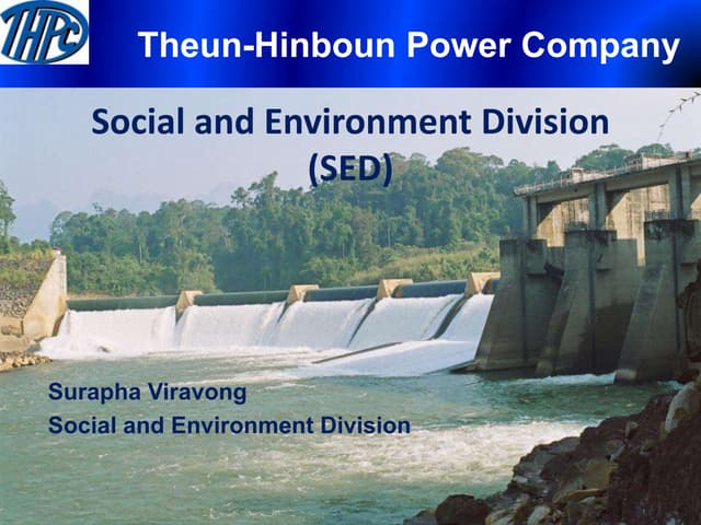 Theun-Hinboun Power Company Social and Environment Division
