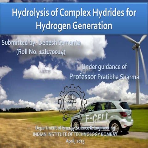 Hydrolysis of complex hydrides for hydrogen generation | PPTX