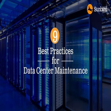 9 Best Practices for Data Center Maintenance