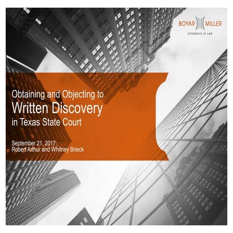 Obtaining and Objecting to Written Discovery in Texas State Court