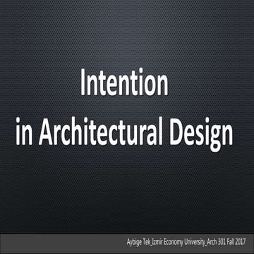 02 Intention in Architecture