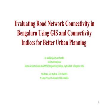 PPT on Road Network analysis of bengaluru