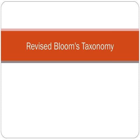 Revised Blooms Taxonomy
