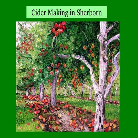 Revised cider making in sherborn