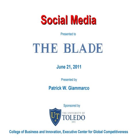 Revised final toledo blade social media june 2011