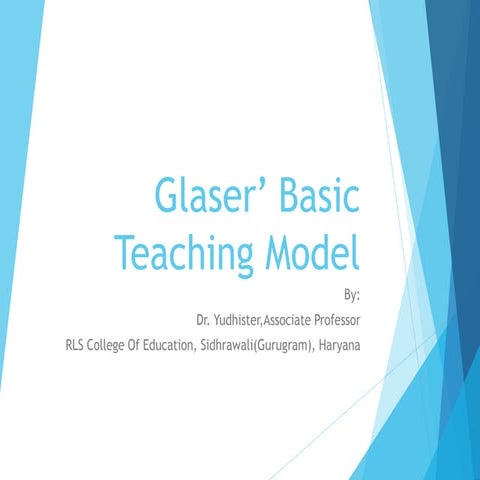 Revised glaser teaching model