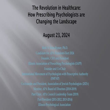 Revised The Revolution in Healthcare: How Prescribing Psychologists are Chang...